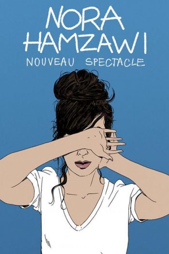 Affiche spectacle Nora Hamzawi