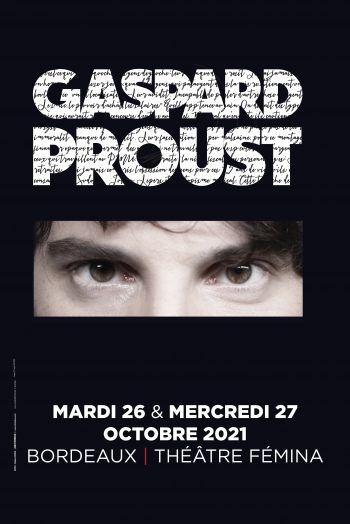 Gaspard Proust spectacle affiche