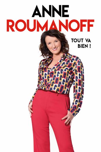 Anne Roumanoff Tout va bien