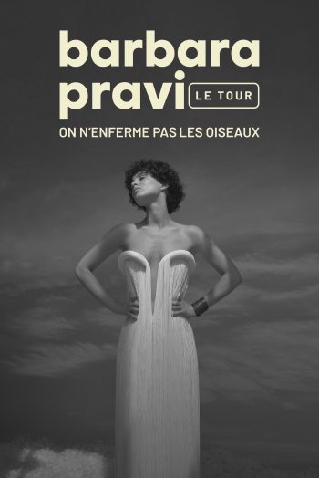Affiche Barbara Pravi on n'enferme pas les oiseaux concert théâtre femina bordeaux