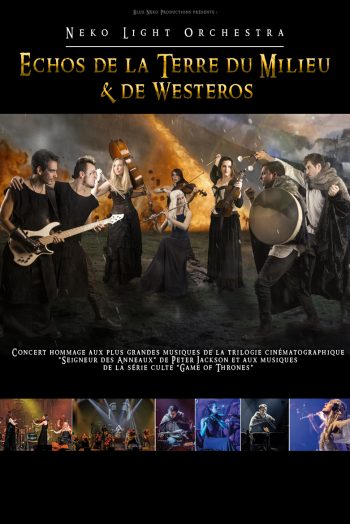 Echos de la Terre du Milieu & de Westeros Neko light orchestra théâtre femina