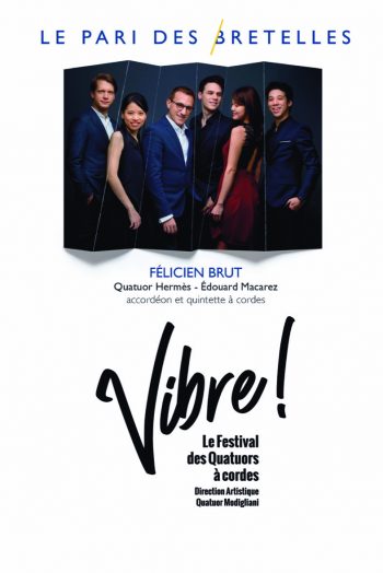 Festival VIBRE! : « Le pari des Bretelles »