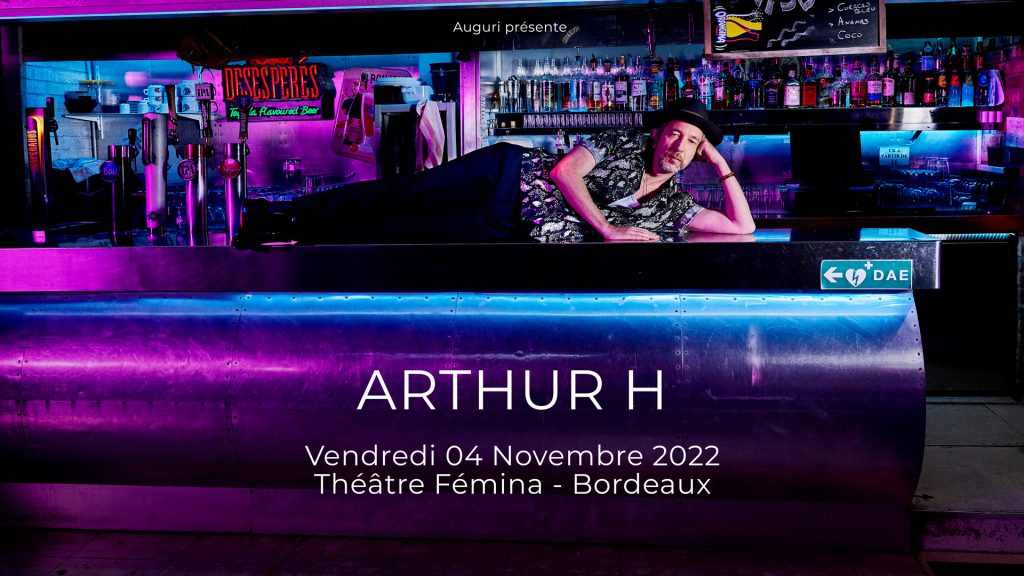 Arthur H affiche spectacle